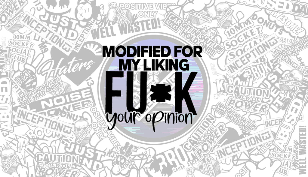 Modified for my liking fuck your opinion.