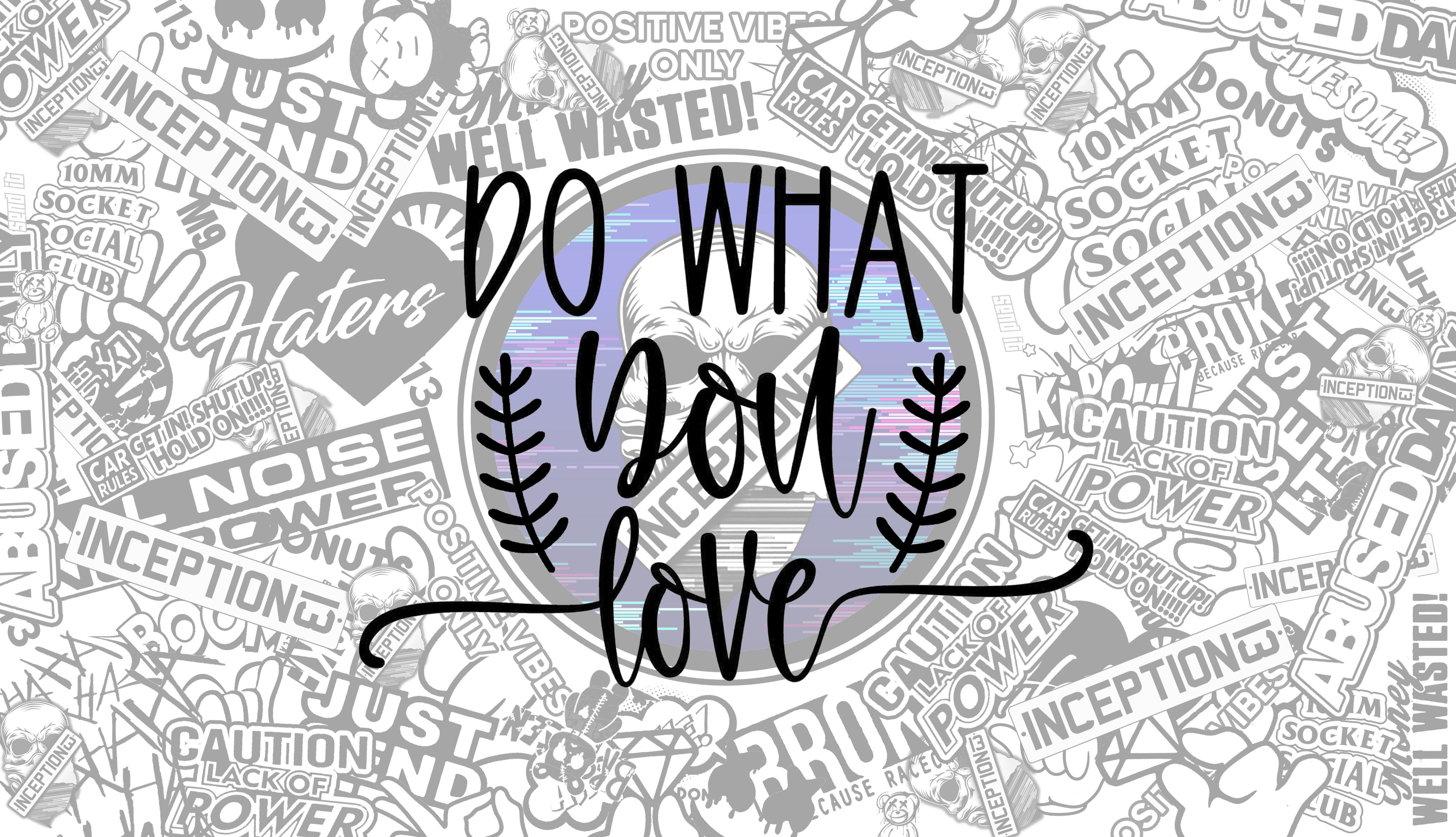 Do what you love