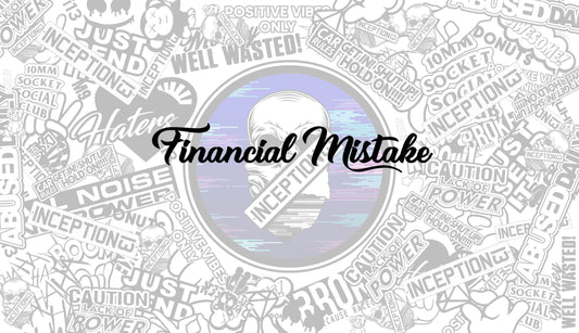 Financial Mistake Large sticker.