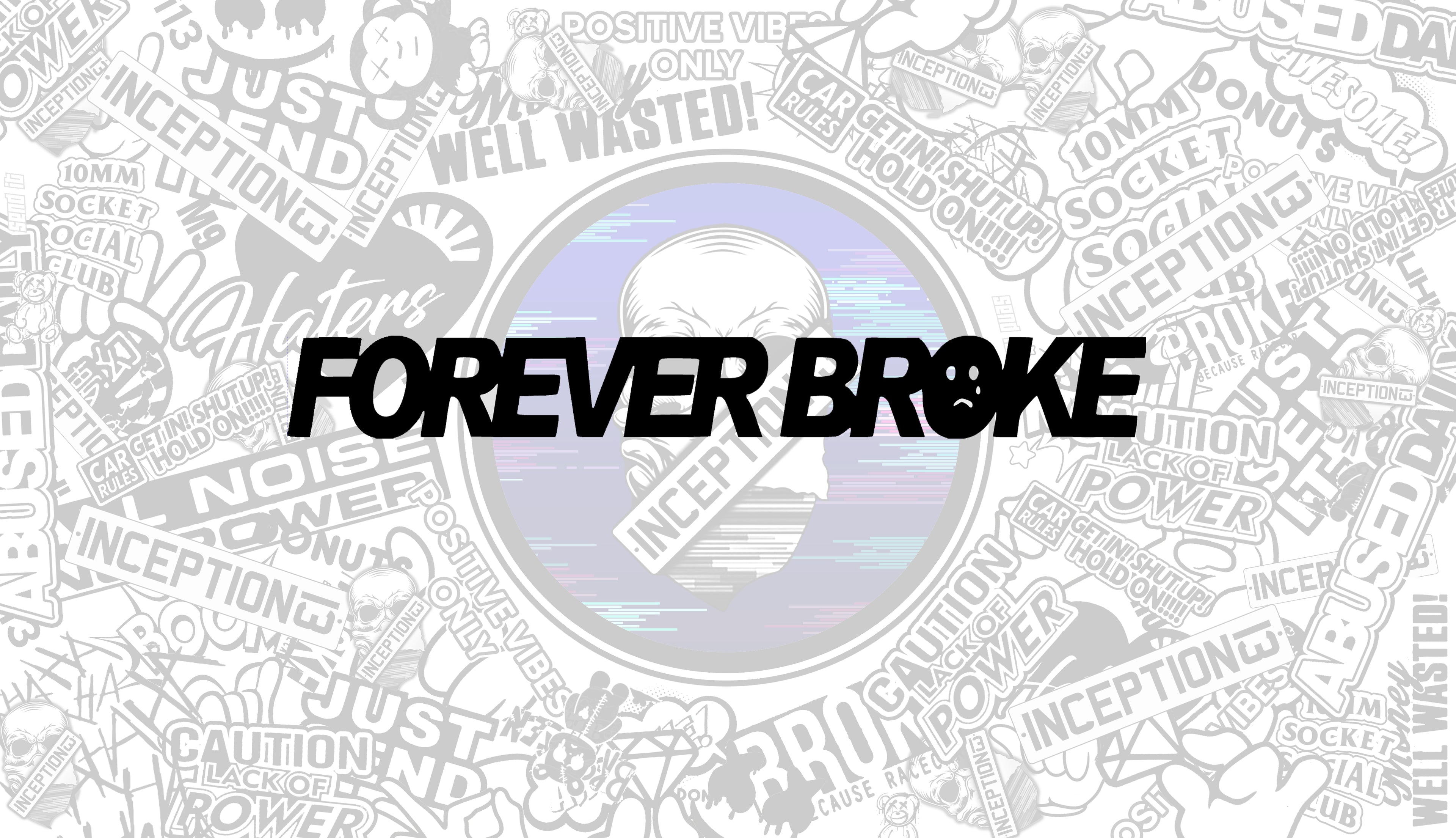 Forever broke large sticker