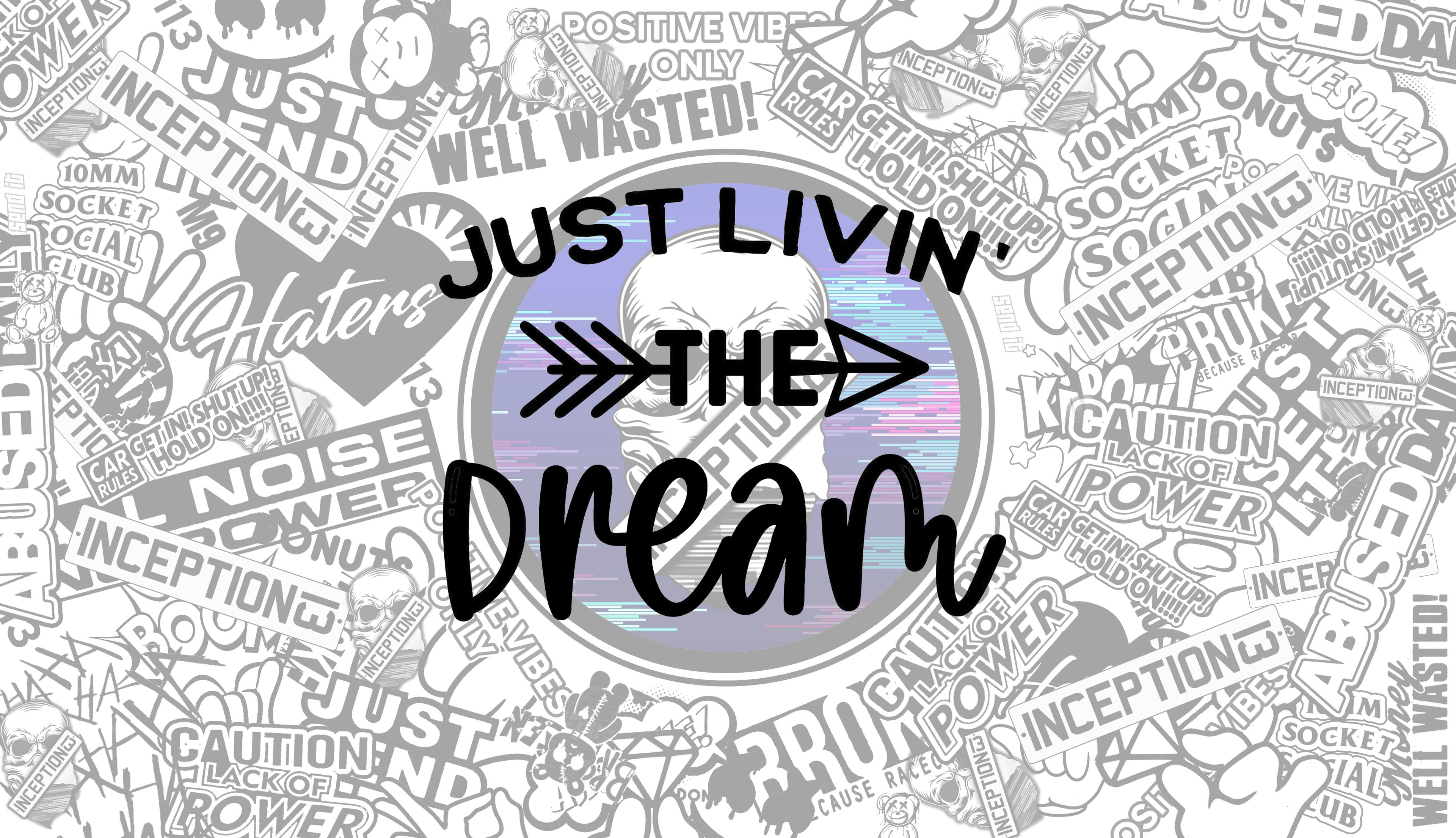 Just livin the dream