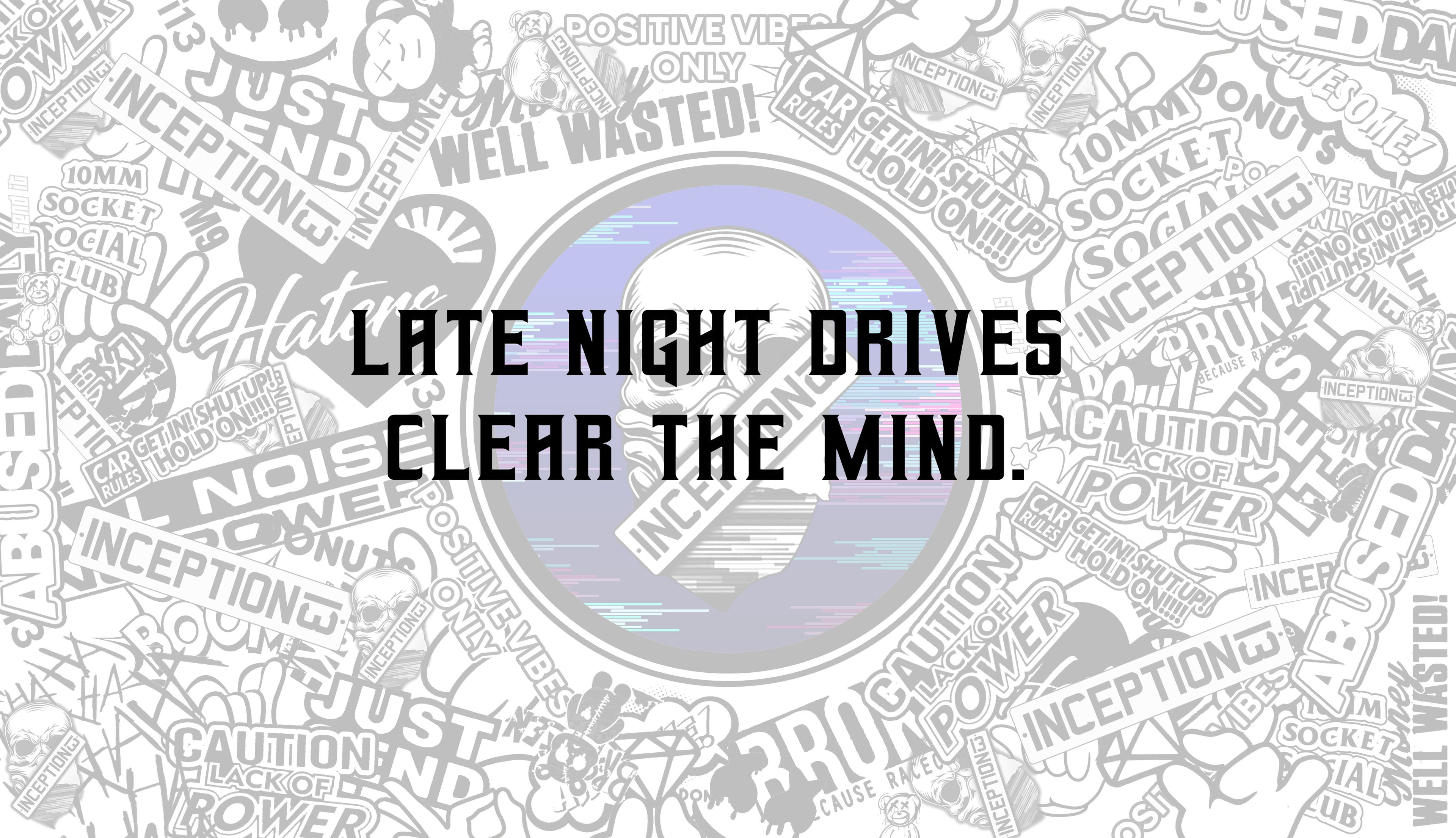 Late night drives clear the mind