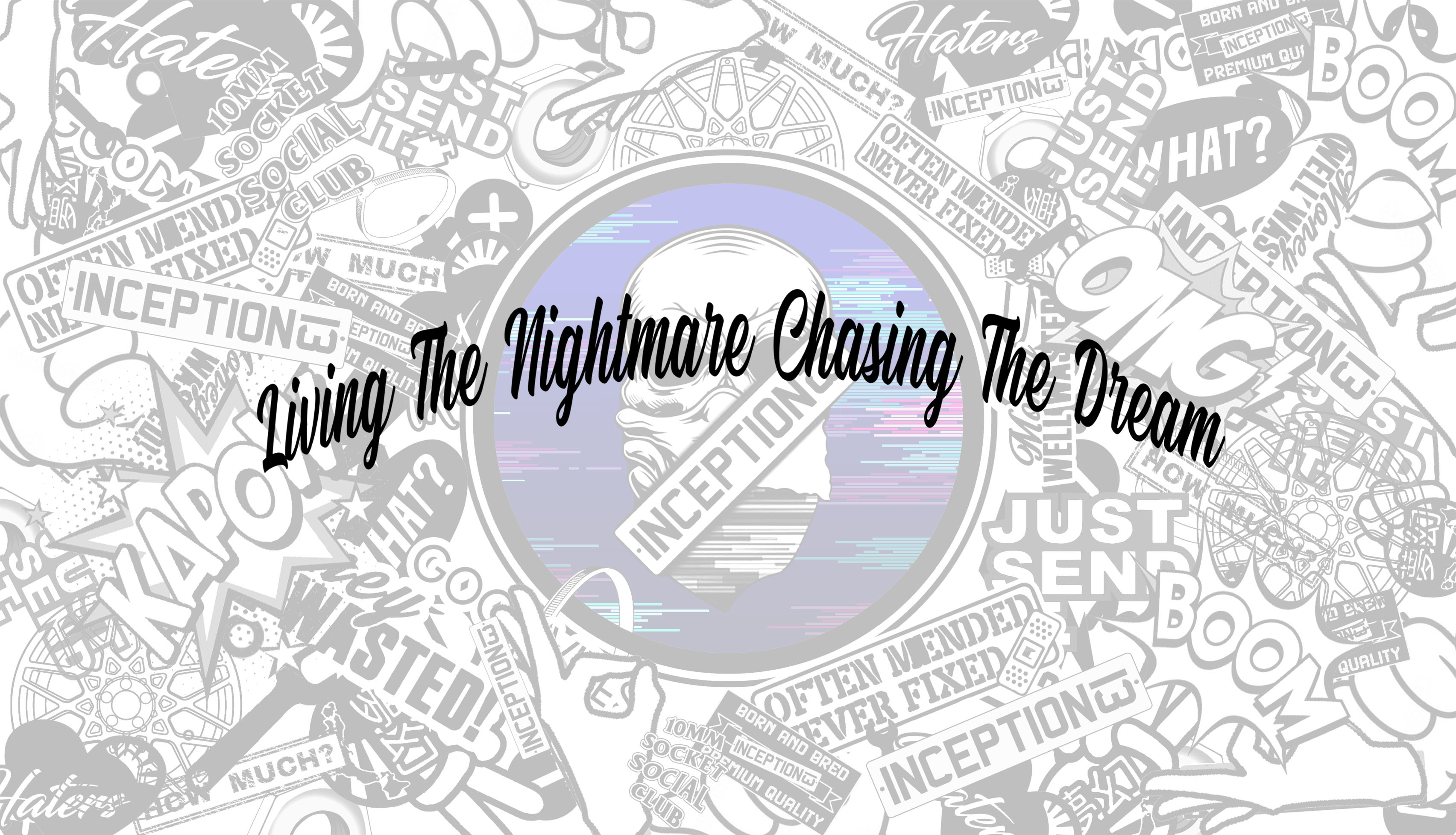 Living The Nightmare chasing the dream