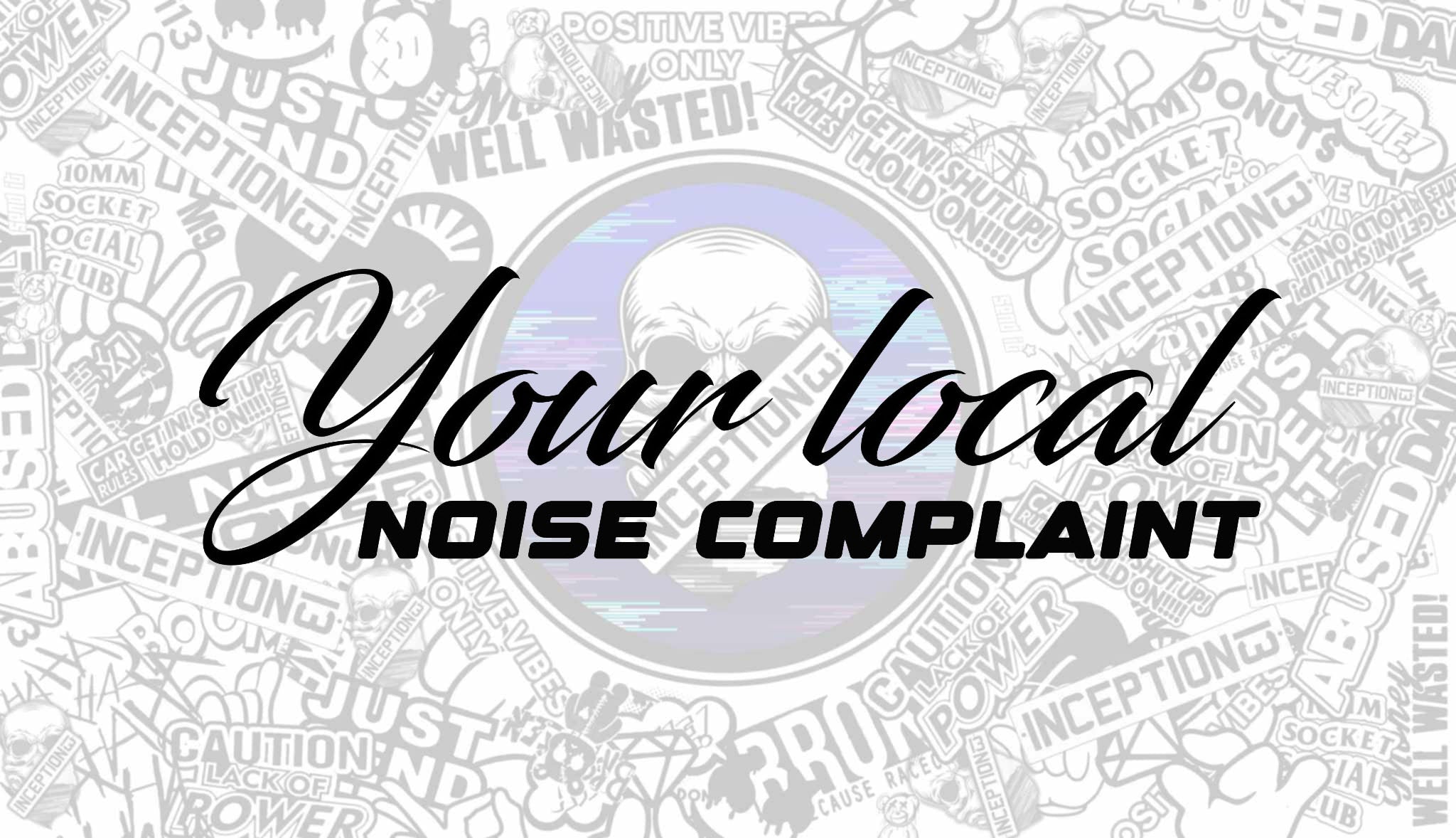 Your local noise complaint