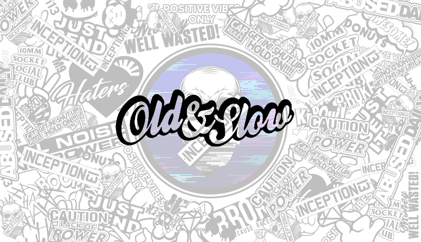 Old & Slow