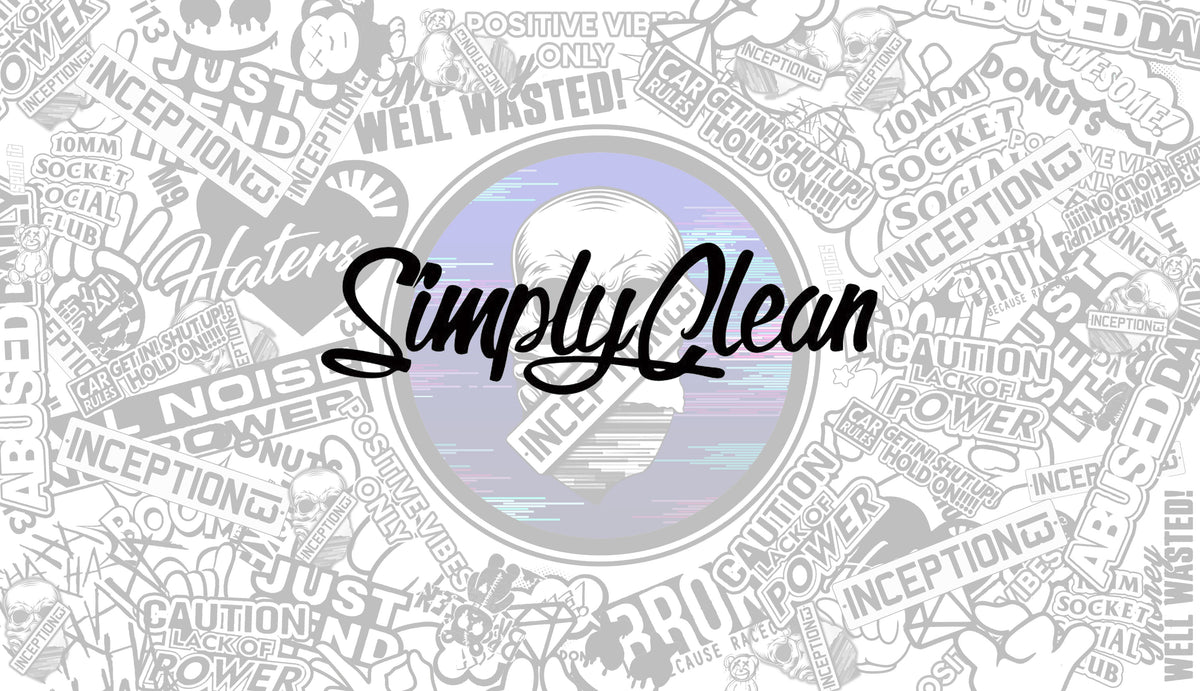 Simple Clean Sticker Simply Clean Large Sticker – Inception13