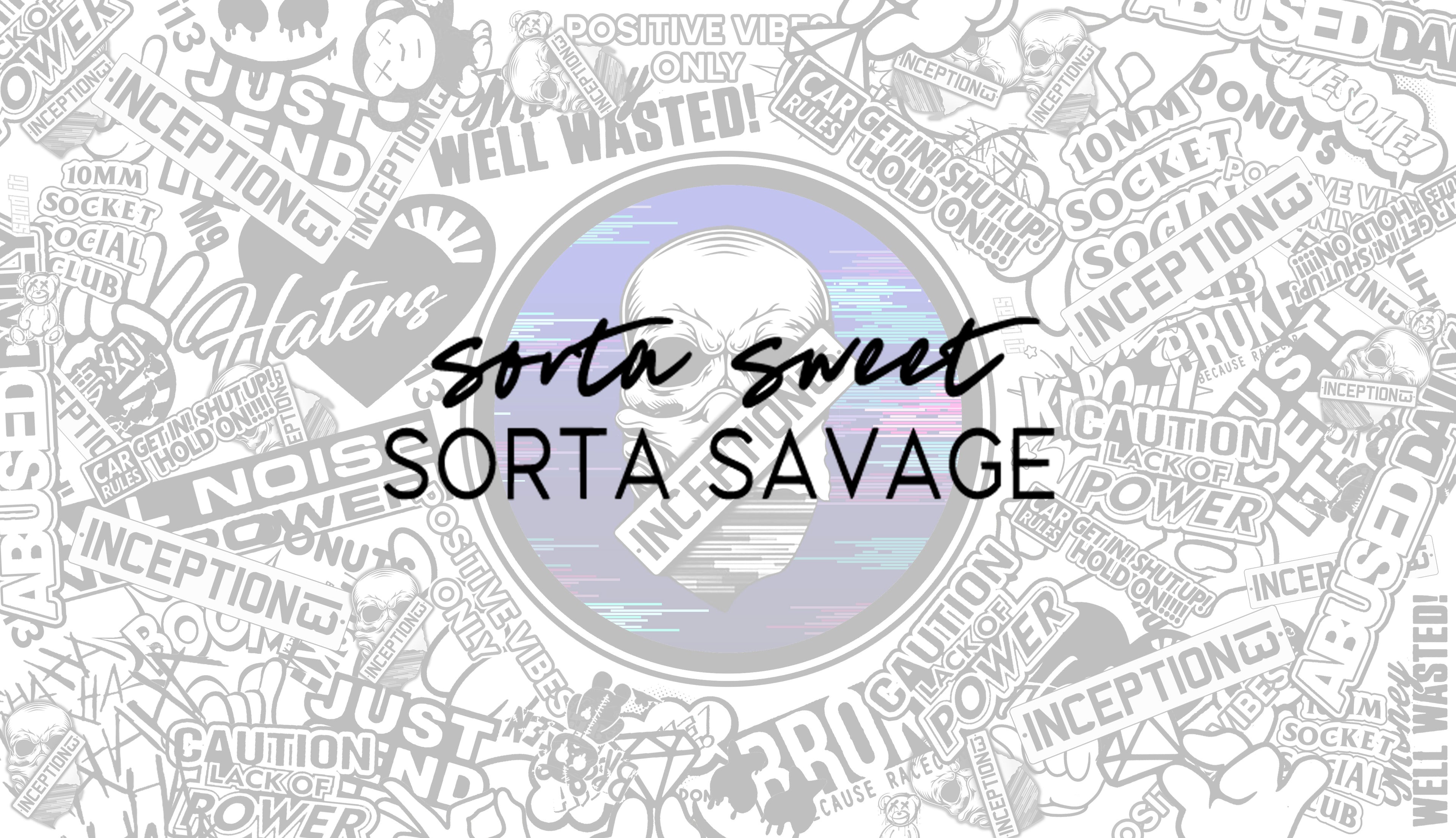 Sorta Sweet Sorta Savage
