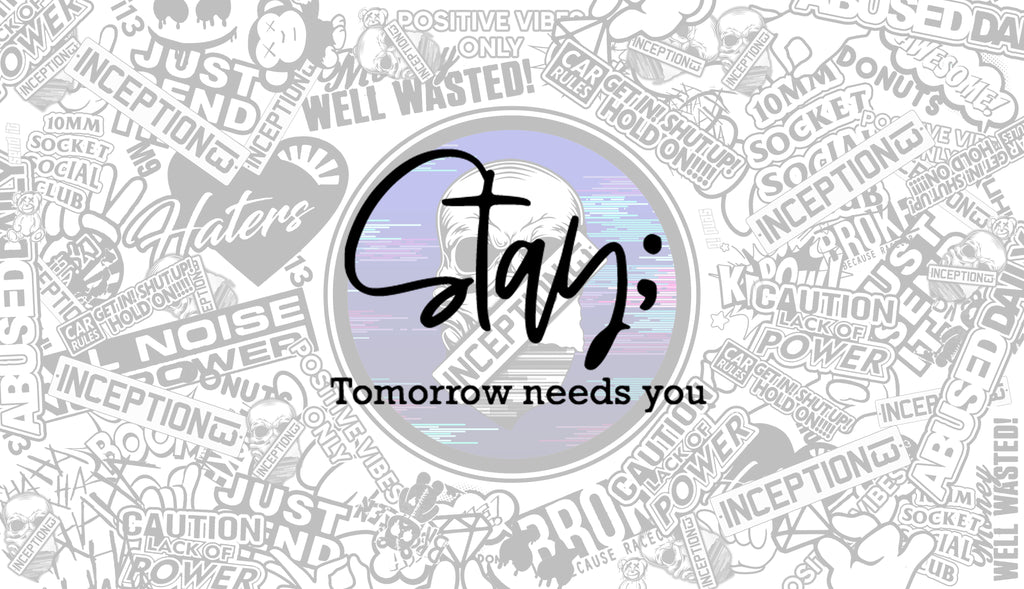 Stay Tomorrow needs you.
