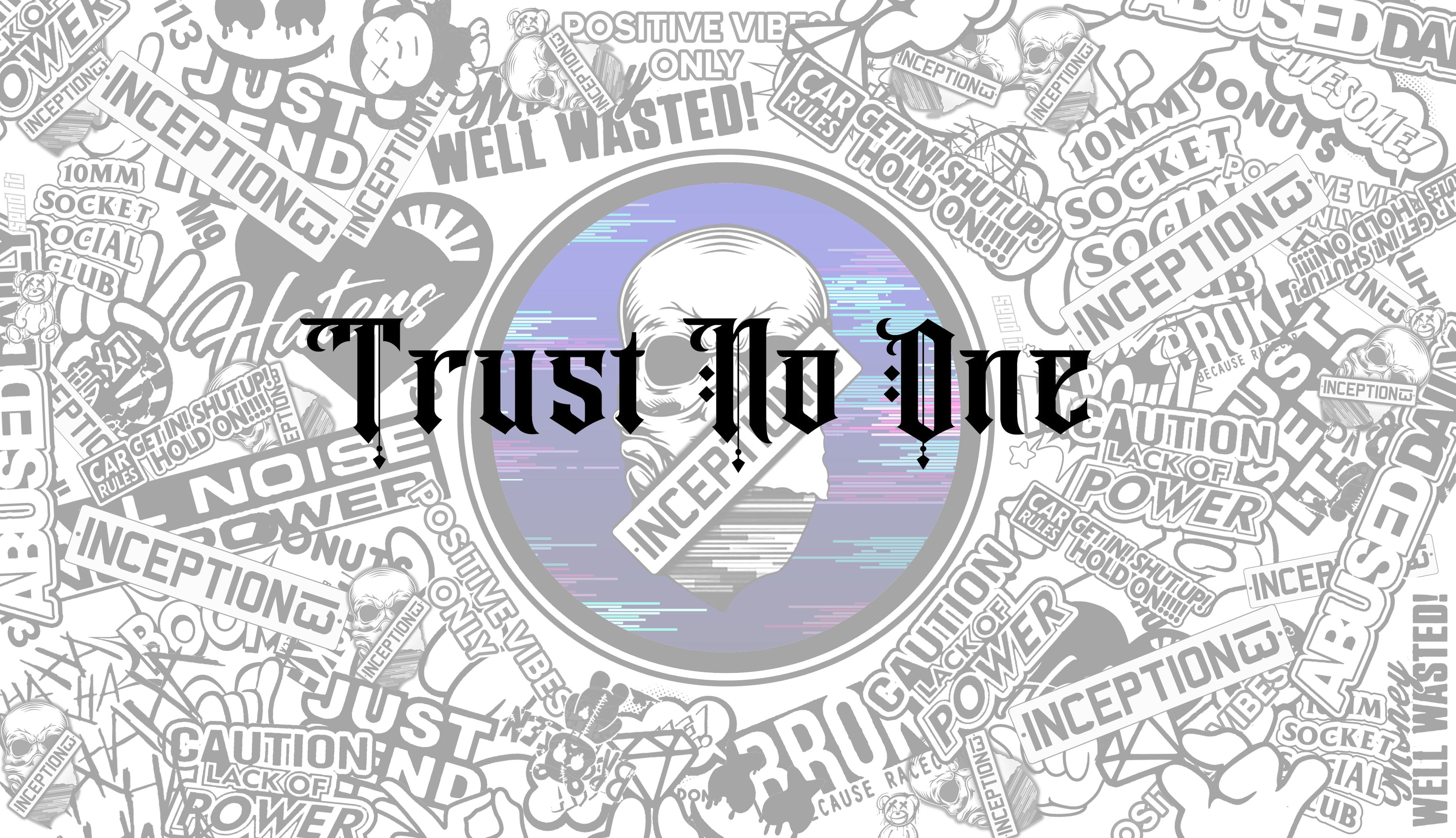 Trust no one Large sticker