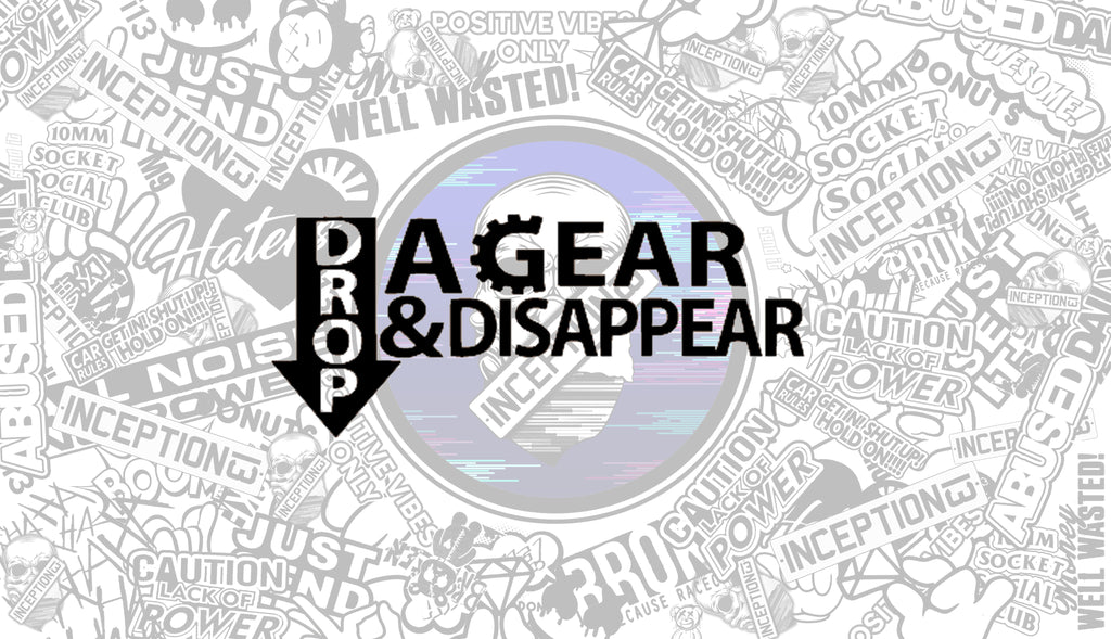 Drop a gear and Disappear