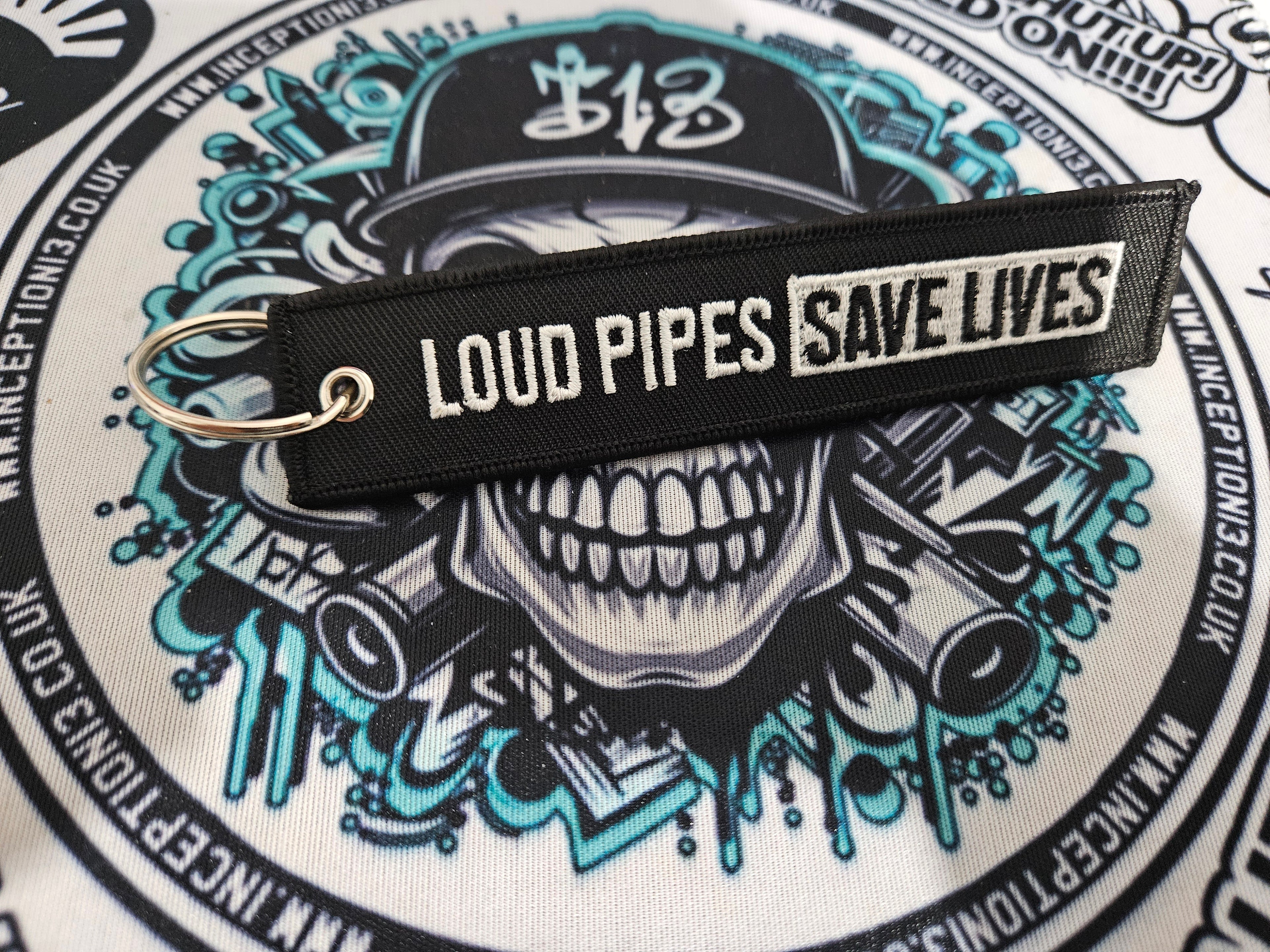 Loud Pipes save lives Jet Tag keychain
